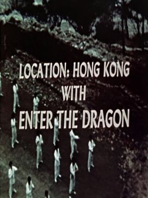 Location: Hong Kong with Enter the Dragon's poster image