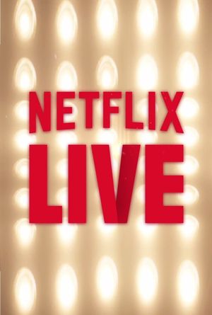 Netflix Live's poster