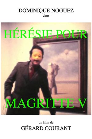 Hérésie pour Magritte V's poster