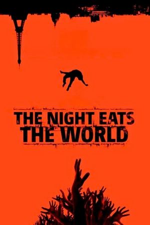 The Night Eats the World's poster