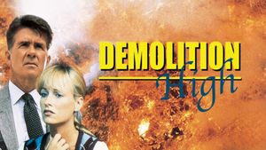 Demolition High's poster
