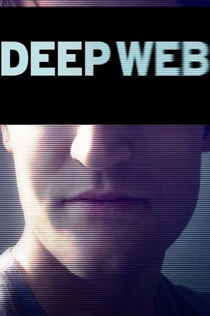 Deep Web's poster