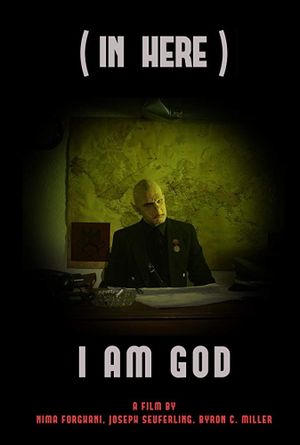 (In Here) I Am a God's poster