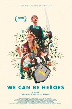 We Can Be Heroes's poster