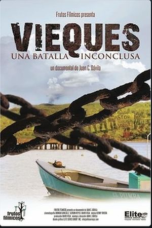 Vieques: una batalla inconclusa's poster image