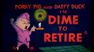 Dime to Retire's poster