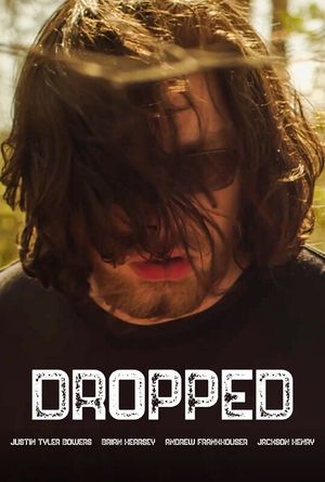 Dropped's poster
