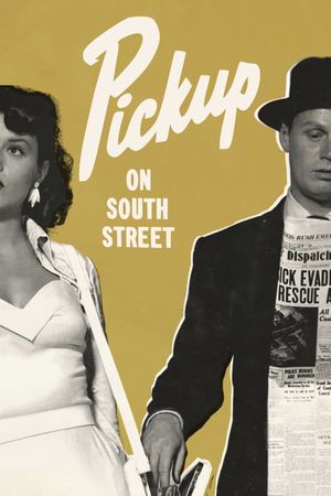 Pickup on South Street's poster