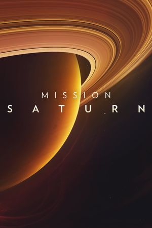 Mission Saturn's poster