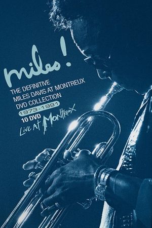 Miles Davis: The Definitive Miles Davis At Montreux 1973-1991's poster image