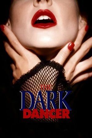 The Dark Dancer's poster