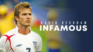 David Beckham: Infamous's poster