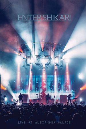 Enter Shikari – Live at Alexandra Palace's poster