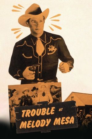 Trouble at Melody Mesa's poster