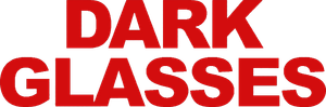Dark Glasses's poster