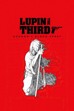 Lupin the Third: Goemon's Blood Spray's poster