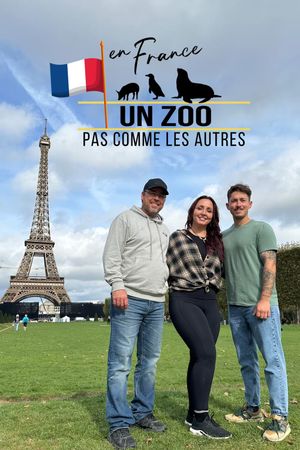 Un Zoo Pas Comme Les Autres: En France's poster