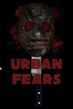 Urban Fears's poster