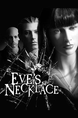 Eve's Necklace's poster