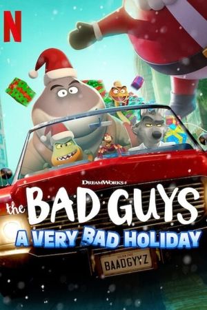 The Bad Guys: A Very Bad Holiday's poster