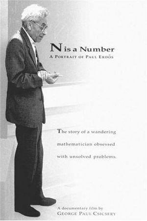 N Is a Number: A Portrait of Paul Erdös's poster image