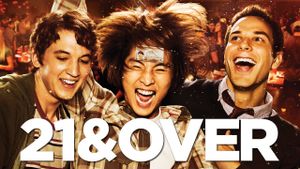 21 & Over's poster