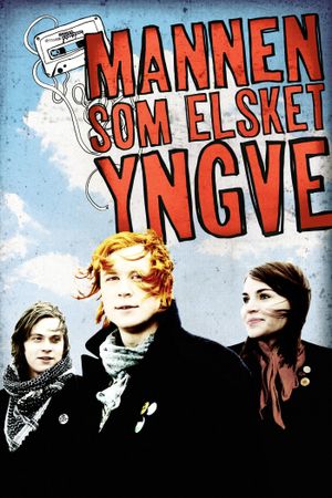 The Man Who Loved Yngve's poster