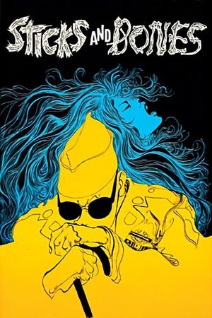 Sticks and Bones's poster