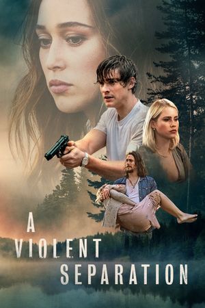 A Violent Separation's poster