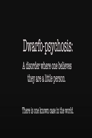 Dwarfo-Psychosis's poster