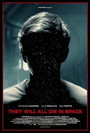 They Will All Die in Space's poster