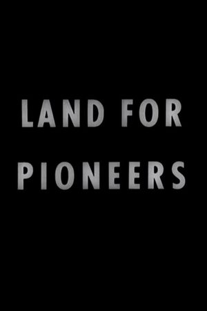 Land for Pioneers's poster