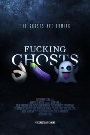 Fucking Ghosts's poster