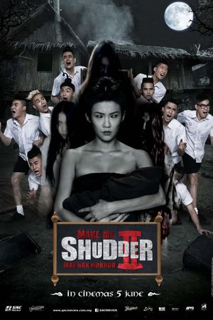 Make Me Shudder 2: Shudder Me Mae Nak's poster