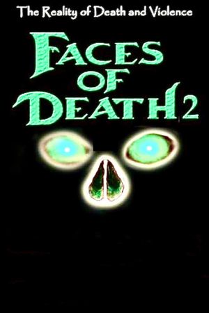 Faces of Death II's poster