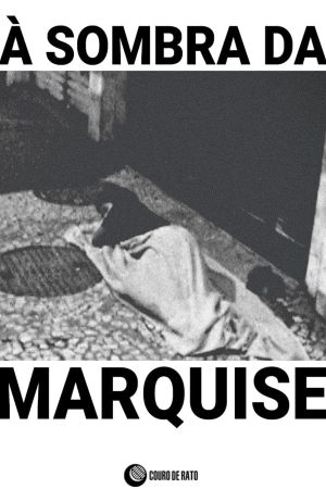 À Sombra da Marquise's poster