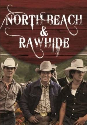 North Beach and Rawhide's poster