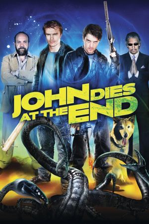 John Dies at the End's poster