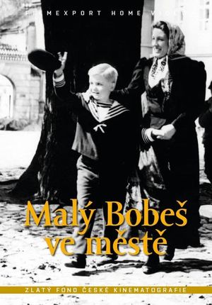 Malý Bobes ve meste's poster