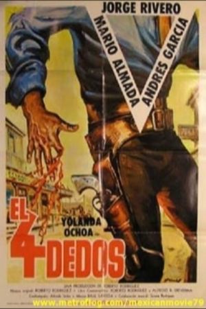 El cuatro dedos's poster