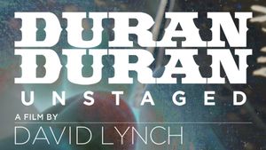 Duran Duran: Unstaged's poster