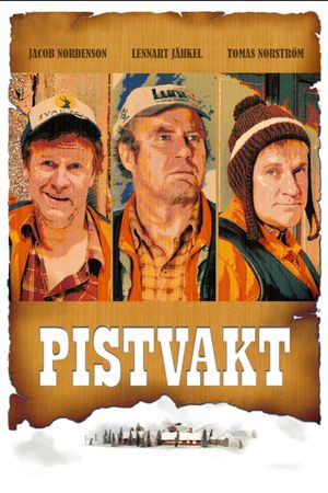 Pistvakt's poster