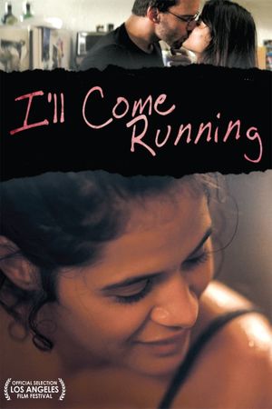 I'll Come Running's poster