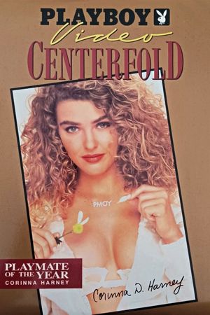 Playboy Video Centerfold: Corinna Harney - Playmate of the Year 1992's poster