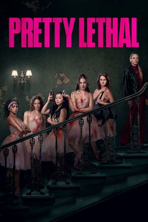 Pretty Lethal's poster