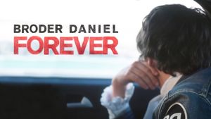 Broder Daniel Forever's poster