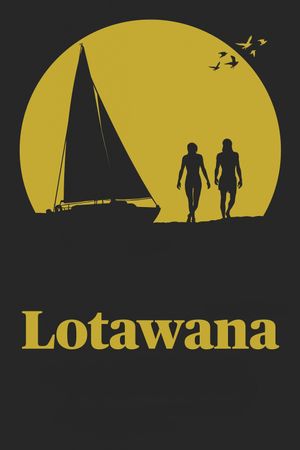 Lotawana's poster