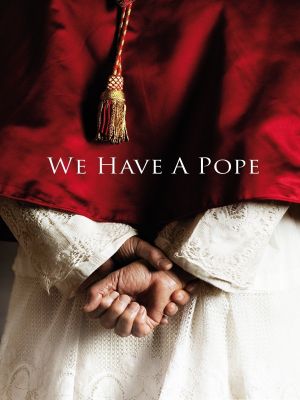 We Have a Pope's poster