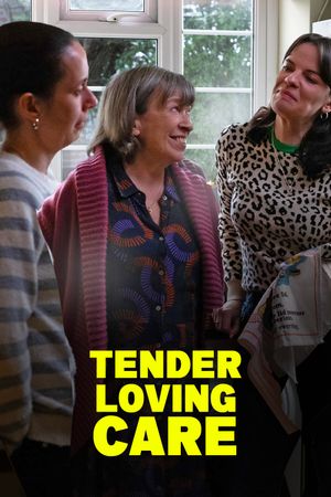 Tender Loving Care's poster image
