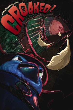 Croaked!'s poster